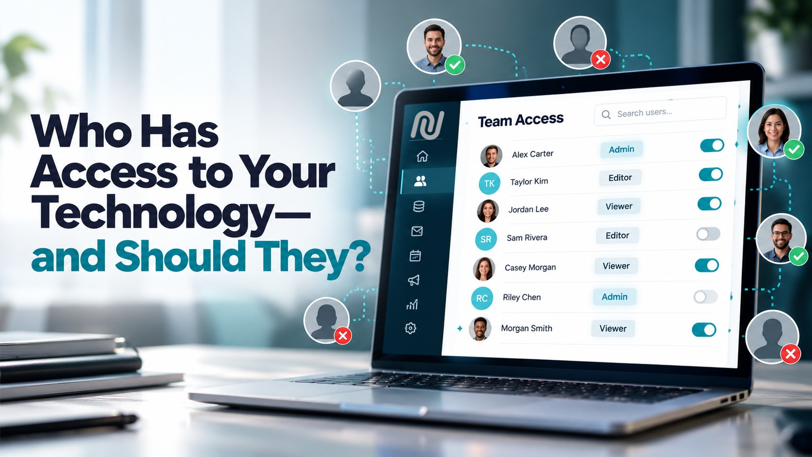 Who Has Access to Your Technology—and Should They? image